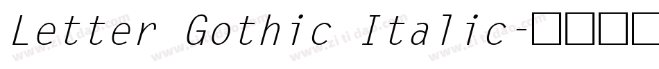 Letter Gothic Italic字体转换